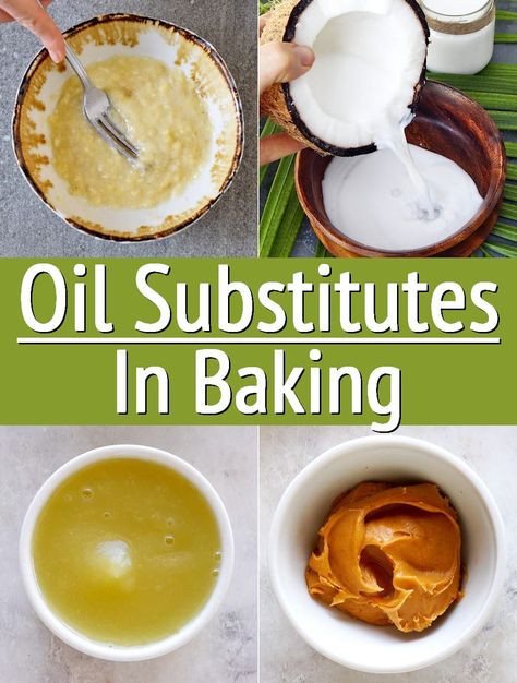 Oil Free Baking, Best Oil For Baking, Oil Replacement In Baking, Oil Substitute For Brownies, Baking Substitutes For Oil, Oil Substitute For Baking, Vegetable Oil Substitute In Baking, Substitute For Vegetable Oil In Baking, Baking Replacements