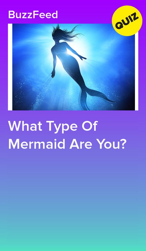 Mermaid Quizzes, Types Of Mermaids, Buzzfeed Quizzes Disney, Quizzes Funny, Best Buzzfeed Quizzes, Fun Personality Quizzes, Mermaid Names, Disney Quiz, Interesting Quizzes