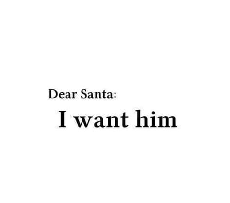 The Personal Quotes - Love Quotes , Life Quotes , Relationships Christmas Couple Quotes, Dear Santa Quotes, Winter Love Quotes, Santa Quotes, Married Quotes, Tumblr Quotes, Best Love Quotes, Reading Quotes, Personal Quotes