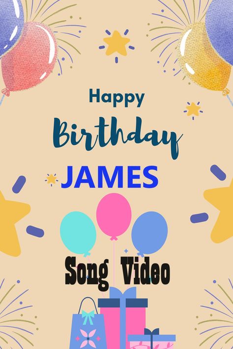 Happy Birthday James #HappyBirthdaySongWithNames #happybirthday #birthdaysong #happybirthdaytoyou #happybirthdayJames "Happy Birthday James" song we prepared for birthday parties and celebrations. You can celebrate birthdays by sending the video to all your friends and loved ones whose name is James. Happy Birthday Song: Happy Birthday James Happy Birthday James Happy Birthday Happy Birthday Happy Birthday James By: Keyifhane Bilişim Happy Birthday James, Wish You Happy Birthday, Happy Birthday Song, Birthday Special, Birthday Songs, 14th Birthday, Birthday Happy, Happy Birthday To You, Celebration Party