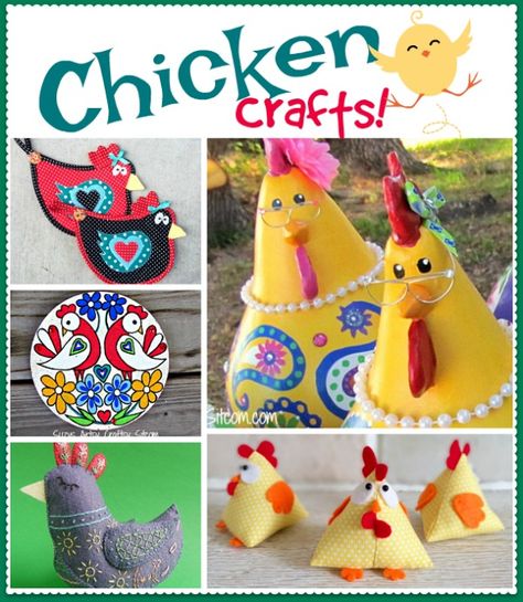 7 Fun Chicken Crafts! Chicken Clothes Pattern, Chicken Arts And Crafts, Diy Chicken Decorations, Diy Chicken Decor, Diy Chicken Ornaments, Chicken Decor Diy, Chicken Crafts For Kids, Easter Bunny Basket Craft, Fabric Chickens