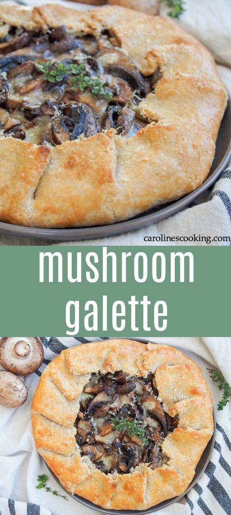 This mushroom galette is a delicious savory tart, with some garlic, thyme and fontina cheese adding flavor to the earthy mushroom filling. It makes a great light lunch, or bulk it out for a meatless meal. #mushroomtart #vegetariantart #galette #mushrooms Mushroom Main Dish Recipes, Mushroom Main Dish Recipes Vegetarian, Mushroom Galette Recipe, Galette Recipe Savory Easy, Vegetable Galette Recipe, Roasted Vegetable Galette Recipe, Galette Recipe Savory, Mushroom Galette, Mushroom Filling