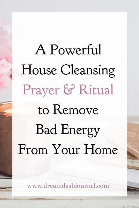 house cleansing prayer Spiritual Cleansing Tips, Cleansing Negative Energy Home, Spells To Cleanse House, Negative Energy Cleanse Home Burning Sage, Prayers For Cleansing Your Home, How To Clean Negative Energy Home, Sage Smudging Prayer, Prayers For House Cleansing, Smudge Cleansing Prayers