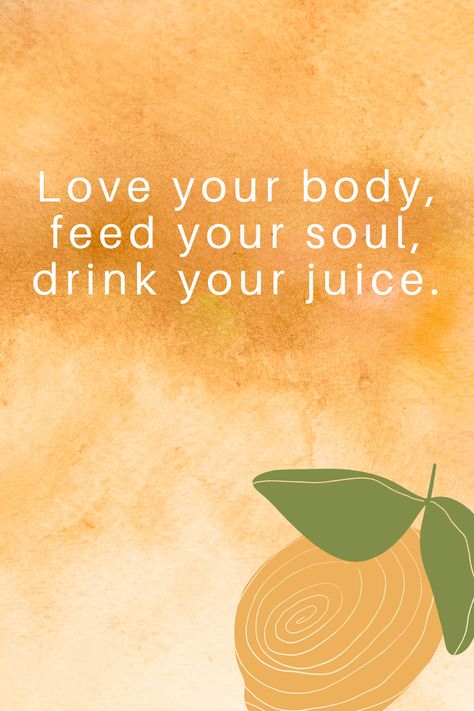 Love your body, feed your soul, drink your juice. #lifequotes #quotes #life #happiness #motivationalquotes #motivation #quoteoftheday #inspirationalquotes #inspiration #lovequotes #quote #positivevibes #lifestyle #selflove #successquotes #quotesdaily #motivational Juicing Quotes Motivation, Juicing Quotes, Juice Business, Juice Quotes, Manifestation Prayer, Bar Quotes, Happy Juice, Custom Bar Signs, Love Your Body