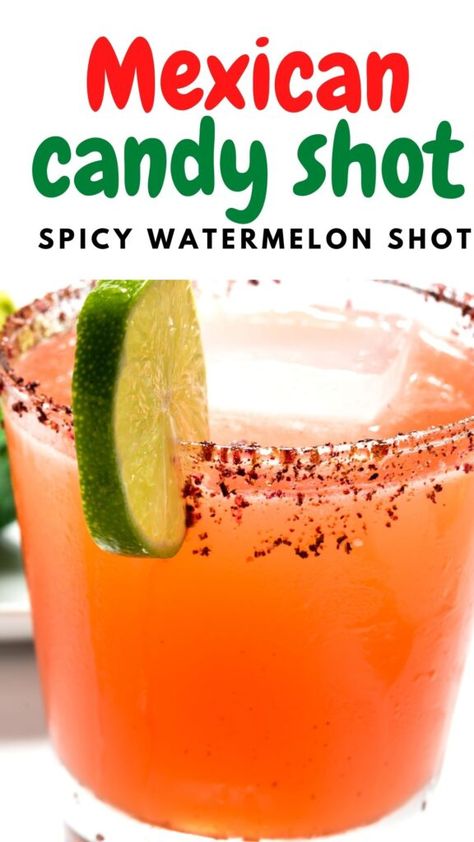 Mexican Candy Alcoholic Drinks, Hello Shots With Tequila, Watermelon Candy Shots, Mexican Shooters, Spicy Alcoholic Drinks Recipes, Tequila Mixed Shots, Mexican Candy Shots Recipes, Mexican Candy Alcohol Drink, Spicy Alcoholic Drinks