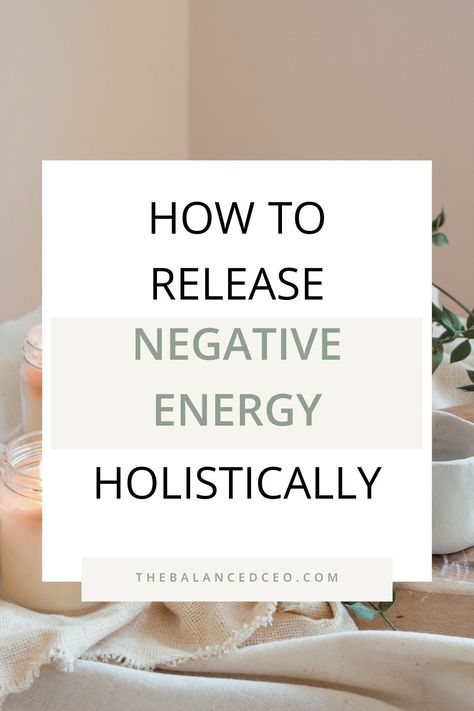 Let Go Of Negative Energy, Release Negative Energy, Release Energy, Spiritual Rituals, Releasing Negative Energy, Back Stretches For Pain, Energy Blocks, Energy Clearing, Positive Mood