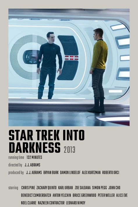 Star Trek Into Darkness Poster, Star Trek Movie Poster, Khan Noonien Singh, Bruce Greenwood, Peter Weller, Bedroom Things, Film Star Trek, John Cho, Anton Yelchin