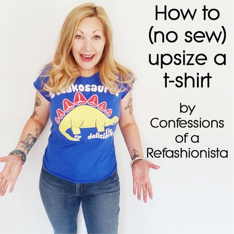 Upsizing Tutorials Archives ~ Page 4 of 5 ~ Confessions of a Refashionista Boxy Tshirt Refashion, No Sew Tee Shirt Hacks, Enlarge Tshirt Diy, Tshirt Too Small Refashion, Fun Graphic Tees For Women, How To Make A T Shirt Bigger, Make A Tshirt Larger, Make T Shirt Bigger, Cut Big Tshirt Ideas