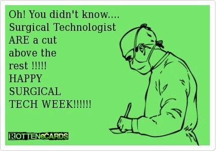 Happy surg tech week! Scrub Tech Week Gifts, Scrub Tech Week, Scrub Tech Humor, Surgical Tech Week Gift Ideas, Happy Surgical Tech Week, Surgical Tech Week Quotes, Surgical Tech Week, Surgical Technologist Humor, Surgical Tech Quotes