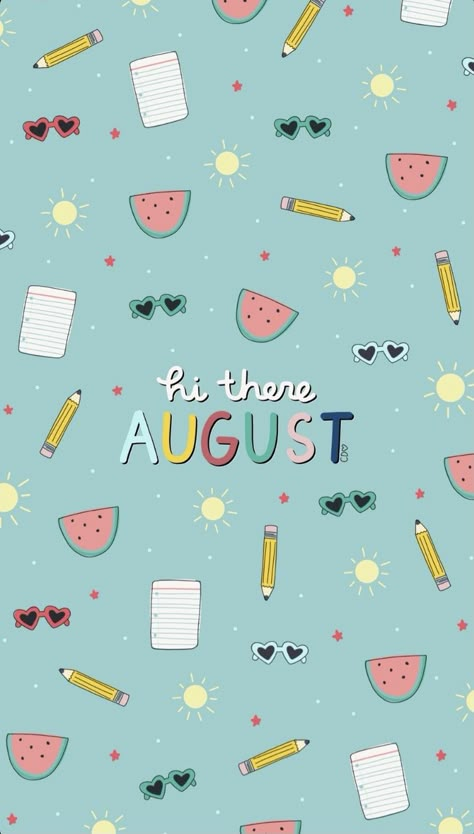 Cute Monthly Planner, Hello August Images, Callie Danielle, Month Wallpaper, Monthly Wallpapers, August Wallpaper, Holiday Iphone Wallpaper, Apple Background, Hello August