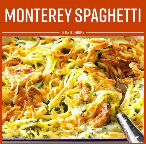 Monterey Spaghetti Bake, Monterey Spaghetti, Monterey Chicken Spaghetti, Spaghetti Casserole Recipe, Monterey Chicken, Spaghetti With Spinach, French Fried Onions, Best Pasta Recipes, Spaghetti Recipe