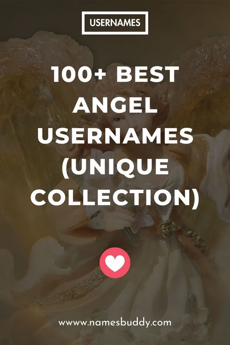 100+ Best Angel Usernames (Unique Collection) Angel Username, Angel Username Ideas, Angelic Usernames, Love Username Ideas, Ethereal Username Ideas, Insta User Names Ideas, Names Of Angels, Instagram Username Ideas, One Sided Love