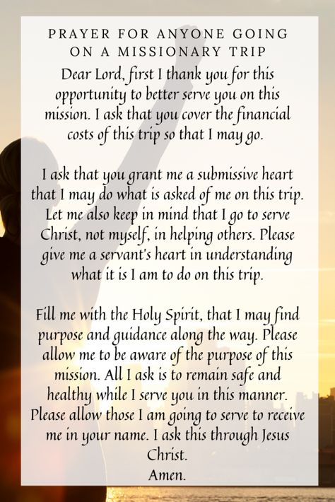 A prayer for someone going on a missionary trip Scripture For Mission Trips, Prayers For Mission Trip, Prayers For Missionaries, Mission Trip Quotes, Lds Jesus Christ Pictures, Safe Travels Prayer, Christ Pictures, Medical Mission Trip, Scripture Study Lds