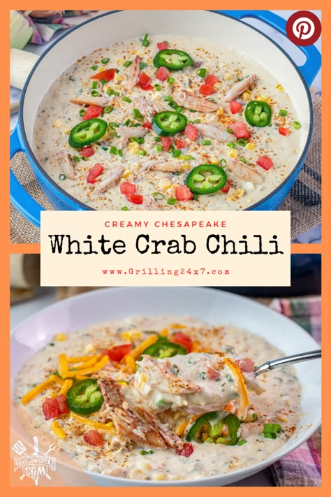 Creamy White Crab Chili - Grilling 24x7 Crab Chili Recipe, Seafood Chilli, Crab Chili, Unique Chili Recipe Crockpot, Pescatarian Chili, Best Unique Chili Recipe, Unique Chili Ideas, Unique Chilli Recipes, Chili Recipe Unique