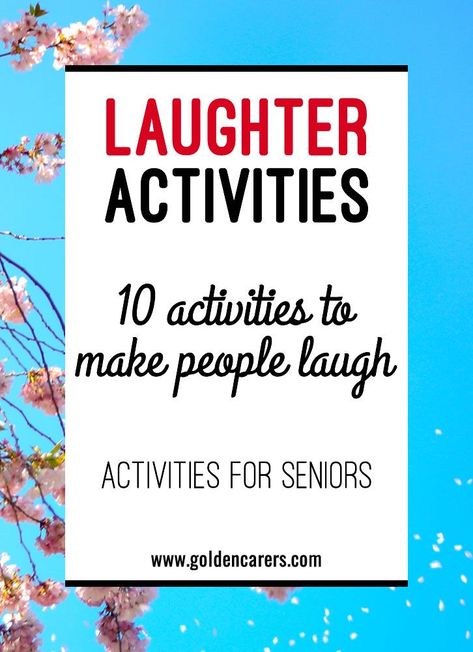 The Importance of Laughter in Long Term Care Facilities Assisted Living Activities, Senior Citizen Activities, Memory Care Activities, Activities For Seniors, Senior Living Activities, Therapeutic Recreation, Nursing Home Activities, Alzheimers Activities, Cognitive Activities