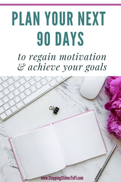 Learn how to plan your next 90 days for the ultimate goal setting success. By setting short term 90 day goals you regain motivation long enough to make progress on long term goals. #goalsetting #goalplanning #goals 90 Day Goals, Regain Motivation, Set Goals Quotes, Topic Ideas, Goal Examples, Goal List, Goal Tracking, Daily Action, Planner Obsessed