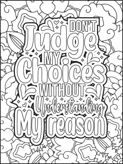 Quote Coloring Pages Motivational, Coloring Pages With Words, Dope Coloring Pages, Affirmative Quotes, Motivational Coloring Pages, Quotes Good Vibes, Adult Coloring Books Swear Words, Inspirational Quotes Coloring, Free Adult Coloring Printables