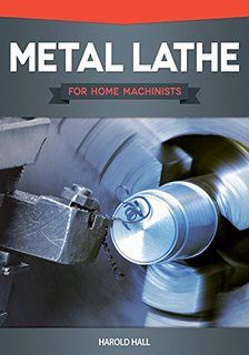 Metal Lathe for Home Machinists Home Shop Machinist, Metal Lathe Tools, Goat Shed, Metal Workshop, Lathe Machine, Metal Lathe, Machining Projects, Lathe Projects, Machine Work