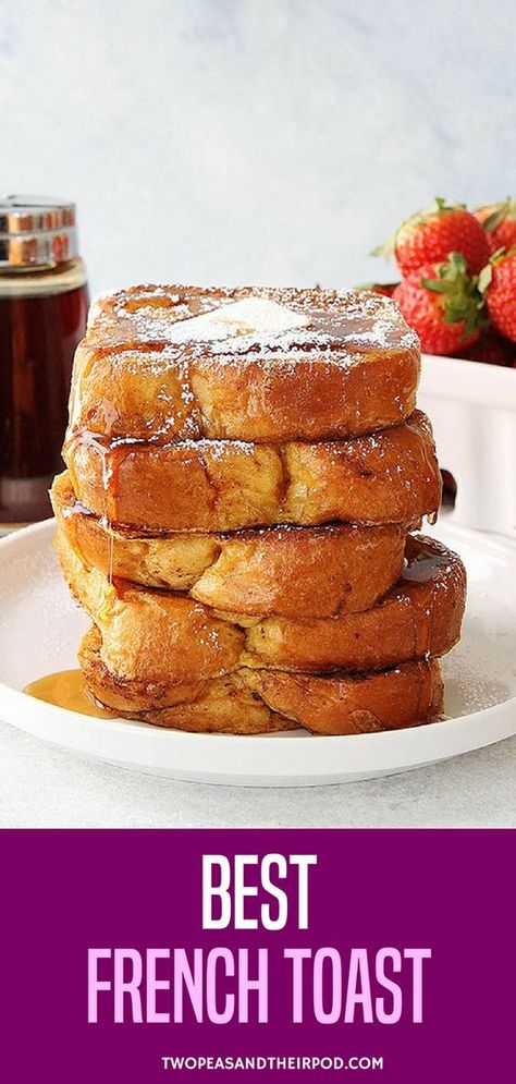 Fluffy French Toast Recipe, Best French Toast Recipe, Toast With Butter, Awesome French Toast Recipe, French Toast Batter, Fluffy French Toast, The Best French Toast, Perfect French Toast, Homemade French Toast