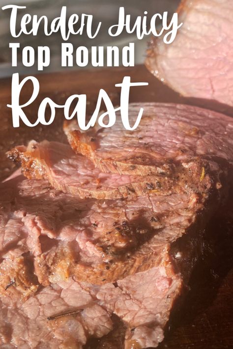 The Best Way to Prepare a Tender and Flavorful Top Round Roast for Special Occasions, or weeknights! This easy recipe turns out a tender, juicy, flavorful top round roast that will have you making it again! Recipe For Top Round Roast, Top Round Roast Recipes, Juicy Roast Beef, Round Roast Recipe, Top Round Roast Recipe, Top Round Roast Beef, Top Round Roast, Beef Round, Roast Beef Recipes