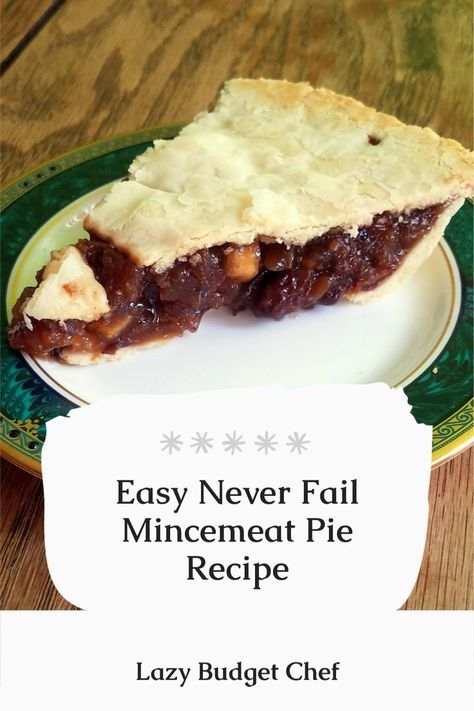 Easy Never Fail Mincemeat Pie Recipe Mincemeat Pie With Meat, Fruit Mincemeat Pie Recipe, Nonesuch Mincemeat Pie, Mincemeat Pie Filling Recipe, Mincemeat Pie From A Jar, Mincemeat Pie Recipe Easy, Minced Pie Recipe, None Such Mincemeat Pie Recipe, Mincemeat Pie Recipe