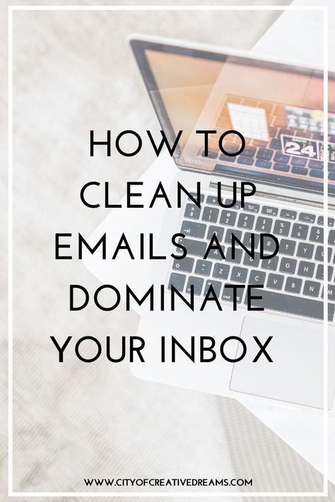 How to Clean Up Emails and Dominate Your Inbox | City of Creative Dreams  digital life decluttering, digital decluttering, digital life organization, digital life tips, digital organization, digital life declutter, digital life how to, email organization outlook, email organization, email organization gmail, email organization tips, email organization how to keep, email organization organizing ideas, email organization best, email organization hacks, Email Organization Tips, Declutter Digital, Digital Decluttering, Email Organization, Life Declutter, Email Tips, Functional Crafts, Organizing Time Management, Art Supplies Storage