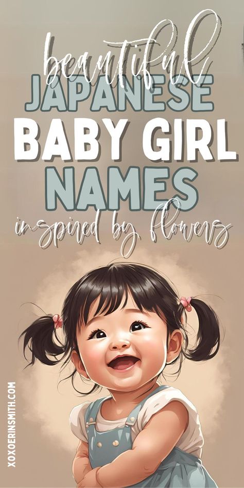 adorable asian baby girl smiling and title beautiful japanese baby girl names Japanese First Names, Cool Japanese Names, Pretty Japanese Names, Japanese Flower Names, Japanese Name Ideas, Girl Names Aesthetic, Japanese Girl Names, Japanese Female Names, Nature Girl Names