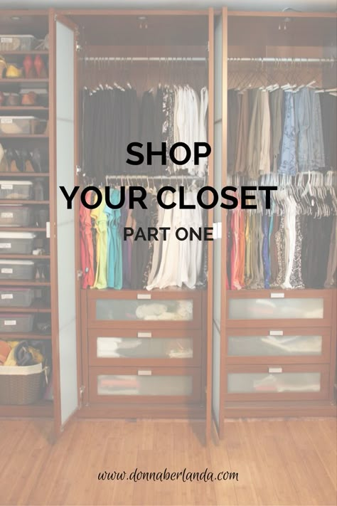 Shopping Your Own Closet, Shop Your Closet, Shop Your Closet Outfits, Capsule Wardrobe Minimalist, Minimalist Closet, Capsule Closet, Creative Organization, Travel Wardrobe, Style Mistakes