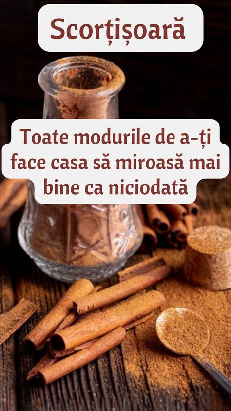 Scorțișoară: Toate modurile de a-ți face casa să miroasă mai bine ca niciodată Pilates