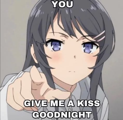 Good Night Reaction Pic, Goodnight Reaction Pic, Good Night Anime, Anime Goodnight, Goodnight Anime, Goodnight Meme, Good Night Meme, Girl Memes, Anime Expressions