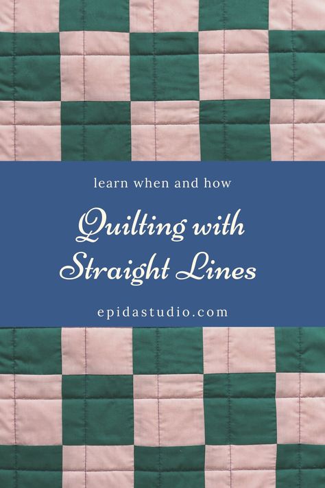 How To Straight Line Quilt, Straight Line Machine Quilting Ideas, How To Stitch In The Ditch Quilting, Quilt Top Stitching Ideas, Stitch Length For Machine Quilting, Easy Straight Line Quilting Designs, Quilt Finishing Techniques, Straight Line Quilting Ideas Simple, Quilt Top Stitching Patterns