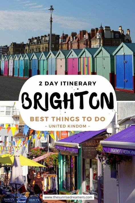 Brighton Itinerary: 9 Great Things To Do in Brighton (2024) Things To Do In Brighton, Manchester Travel, Camping Uk, Royal Pavilion, Uk Beaches, Brighton England, Wales Travel, United Kingdom Travel, Brighton Uk