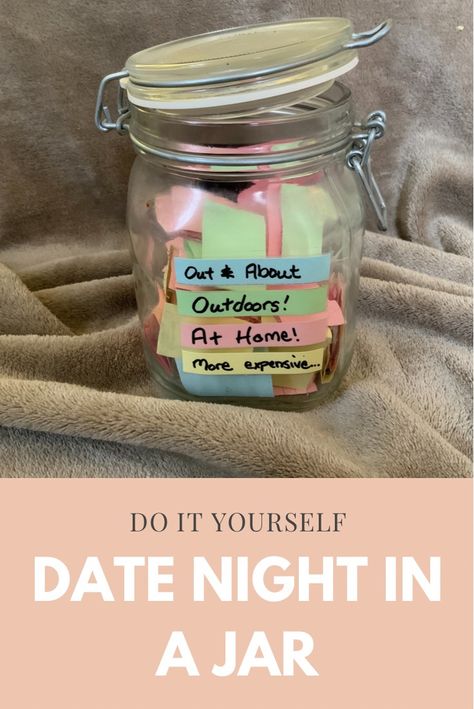 DIY Date Night Jar – Create Joy in Life Couples Date Night Jar, Date Night Jar Ideas Diy Creative, Date Ideas Gift Jar, Boyfriend Jar Ideas, Date Night Box Ideas Diy Couple, Date Idea Jar Diy, Diy Date Night Box Ideas, Date Box Ideas Diy, Dollar Tree Date Night Ideas