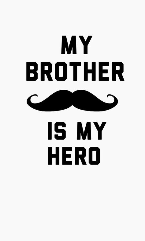 Brother Name Logo, My Brother Is My Hero, Brother Wallpaper, Hero Tattoo, Brother Photos, Rakhi Cards, Sibling Quotes, Happy Anniversary Quotes, Ear Wax Removal Tool