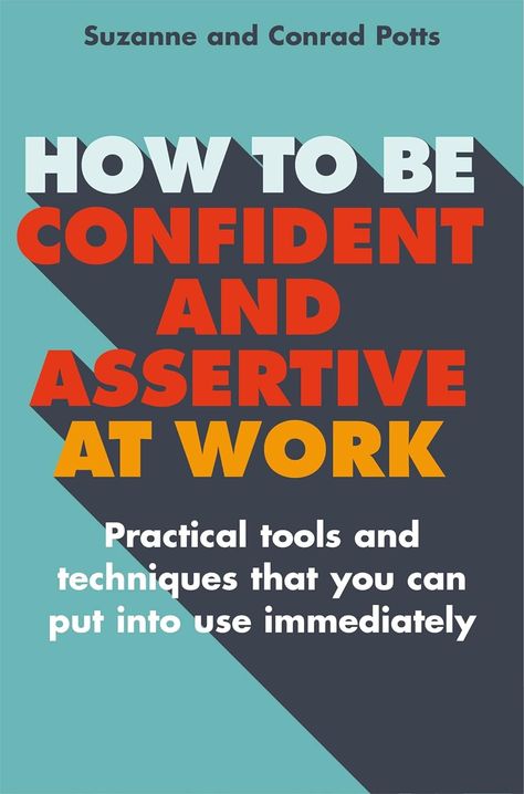 Respect At Work, Be More Assertive, Be Valued, Self Development Books, Motivational Books, Recommended Books To Read, Books For Self Improvement, Inspirational Books To Read, Top Books To Read