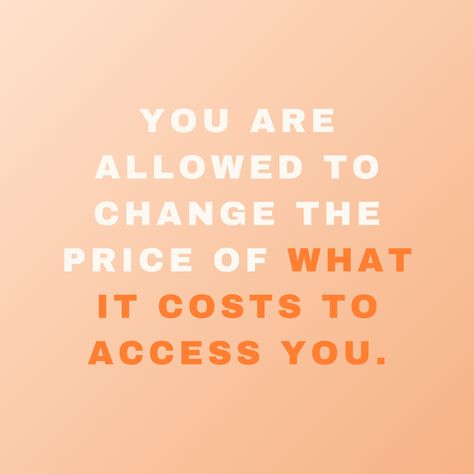 Did you need this reminder? Let me repeat it for those in the back: You are allowed to change the price of what it costs to access you.⁠ Your time. Your energy. Your freedom. These are all valuable, and a limited resource. Make sure those who have access to you are ones who respect that.⁠ #illustration #quote #typography Quote Typography, Life Board, Business Mindset, Female Entrepreneurs, Female Entrepreneur, Business Quotes, Best Self, Web Design, Typography