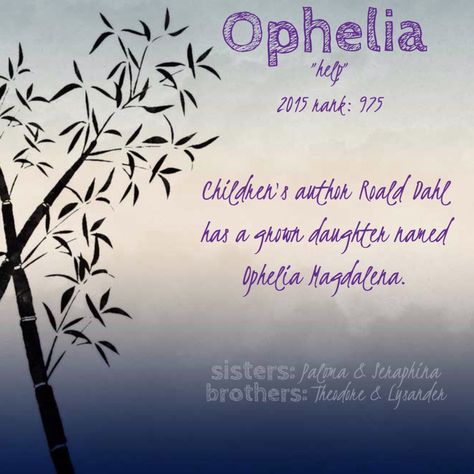 Ophelia // baby names // girl names // Shakespeare Shakespeare Names, Two Syllable Girl Names, English Names Girls, Ophelia Meaning Name, Literary Girl Names, Female Names, Girl Names, Baby Names, Meant To Be