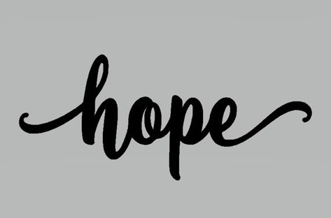 Have Hope Tattoo, Hope Tattoo Fonts, Hope Cursive Tattoo, Hope Script Tattoo, Infographic Layout Templates, Hope Lettering, Hope Font, Hope Calligraphy, Hope Tattoo