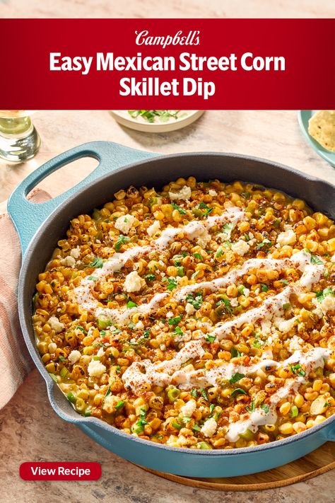 Mexican street corn is corn on the cob, blackened on the grill, slathered with a spicy, creamy sauce and sprinkled with tangy cheese. This Easy Mexican Street Corn Dip recipe is just as delicious, but much faster and easier to make and serve for any graduation party.  Just toast the spices in the skillet, add the corn and let it char just enough to add some smoky flavor.  Stir in the soup, cheese, green onion and lime to transform the corn into a creamy dip in a skillet. Mexican Street Corn Skillet Recipe, Street Corn Skillet, Mexican Street Corn Skillet, Hot Mexican Street Corn Dip, Skillet Corn Dip, Easy Mexican Street Corn Dip, Mexican Street Corn Dip Recipe, Mexican Street Corn Dip Oven, Ultimate Mexican Corn Dip