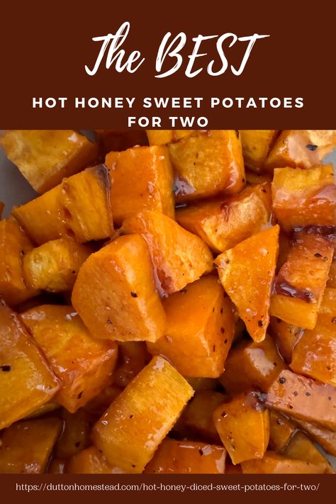 This hot honey diced sweet potatoes recipe is the perfect combo of spicy and sweet. This is a small batch recipe, perfect for two! Hot Honey Mashed Sweet Potatoes, Hot Honey Sweet Potatoes, Diced Sweet Potato Recipes, Honey Sweet Potatoes, Sweet Potato Honey, Diced Sweet Potatoes, Potatoe Recipes, Sweet Potatoes Recipe, Small Batch Recipes