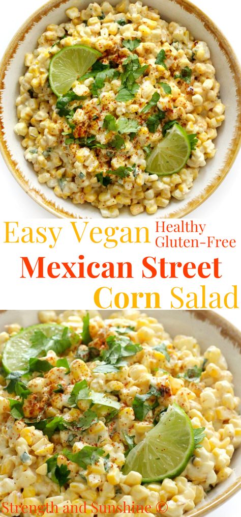 Vegan mexican street corn salad Mexican Dairy Free Recipes, Easy Dinner Recipes Dairy Free Gluten Free, Vegan Gluten Free Dinner Party Recipes, Vegan Gluten Free Mexican Recipes, Dairy Free Gluten Free Mexican Recipes, Easy Dairy Free Potluck Recipes, Easy Vegetarian Recipes Dairy Free, Dairy Free Veggie Recipes, Gluten And Vegan Recipes