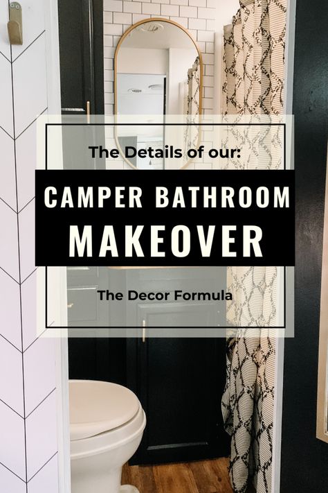 Camper Kitchen Remodel — The Decor Formula Camper Bathroom Makeover, Rv Bathroom Remodel, Bathroom Makeover Ideas, Trailer Renovation, Rv Upgrades, Camper Bathroom, Rv Interior Remodel, Front Porch Makeover, Camper Kitchen