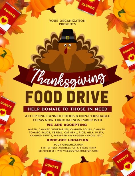 Thanksgiving Fall Food Drive Fundraiser, thanksgiving holiday food drive fundraiser, charity food drive event flyer, holiday food donation flyer, canned food drive thanksgiving flyer, turkey, pumpkin, fall leaves, fall food drive flyer, charity donation thanksgiving flyer, fundraiser flyers, feed the homeless flyers, thanksgiving food drive downloadable flyer templates. Thanksgiving Food Drive Flyer, Thanksgiving Food Drive, Donation Flyer, Food Drive Flyer, Canned Food Drive, Thanksgiving Flyer, Brochure Food, Holiday Recipes Thanksgiving, Canned Fruits