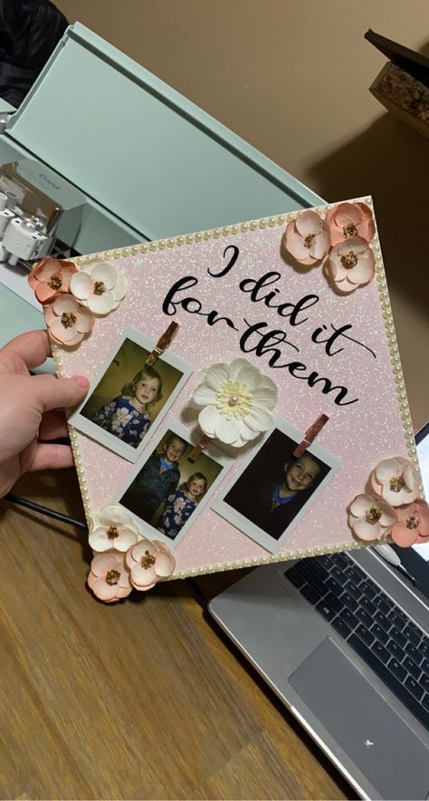 Diy Nursing Graduation Cap, Grad Cap Dedicated To Parents, Cap Decoration Graduation For Moms, Early Graduate Cap Ideas, Graduation Cap I Did It For Them, Nursing School Graduation Cap Mom, Mom I Did It Graduation Cap, I Did It For Her Graduation Cap, Grandparents Graduation Cap