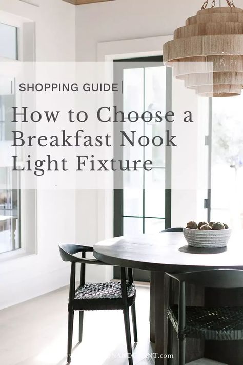 A complete guide that takes you step by step through picking the right light fixture for your breakfast nook dining space - picking the right size, shape, and material, coordinating with kitchen lighting, and 100+ options to buy! Nook Lighting Fixtures, Light Fixture Over Round Dining Table, Breakfast Nook Window Ideas, Light Above Kitchen Table, Types Of Light Fixtures, Kitchen Table Light Fixtures, Breakfast Room Lighting, Dining Table Light Fixture, Nook Lighting