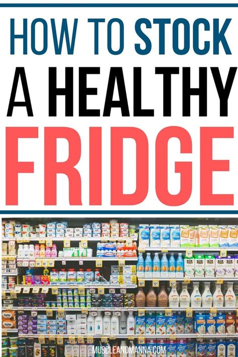 Stocked Healthy Fridge, Keto Fridge Staples, Healthy Fridge Stock, Clean Eating Fridge, Stocking Fridge, Healthy Kitchen Staples, Healthy Meals Meal Prep, Fridge Healthy, Fridge Staples