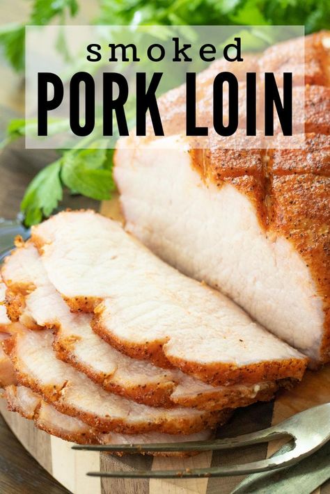 This Smoked Pork Loin is the perfect roast to make for the entire family or when a group of friends come over for a backyard BBQ. It's juicy, easy to make, and only requires a few ingredients. Smoked Pork Loin Rub, Smoked Pork Loin Roast, Cooking Pork Loin, Smoked Pork Loin Recipes, Smoked Pork Recipes, Smoker Pit, Grilling Recipes Pork, Pork Loin Recipe, Smoked Recipes