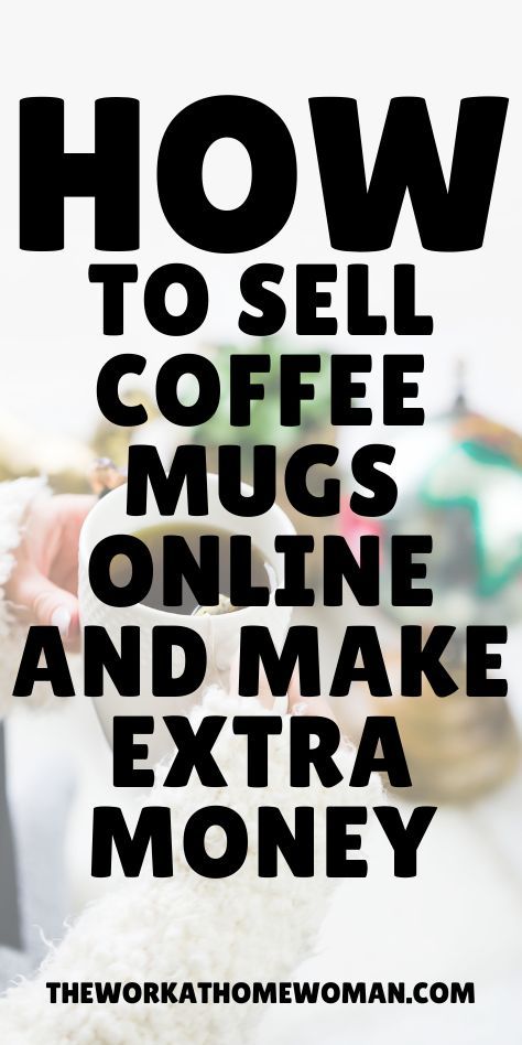 How to Sell Coffee Mugs Online and Make Extra Money - If you have a fun desig or a clever saying for a coffee mug, here is how to get started selling coffee cups online for cash! Make Your Own Mug, Marketing Knowledge, Coffee Cups Diy, Coffee Cup Design, Tshirt Business, Nurse Mugs, Original Quotes, Make Extra Money, Making Extra Cash