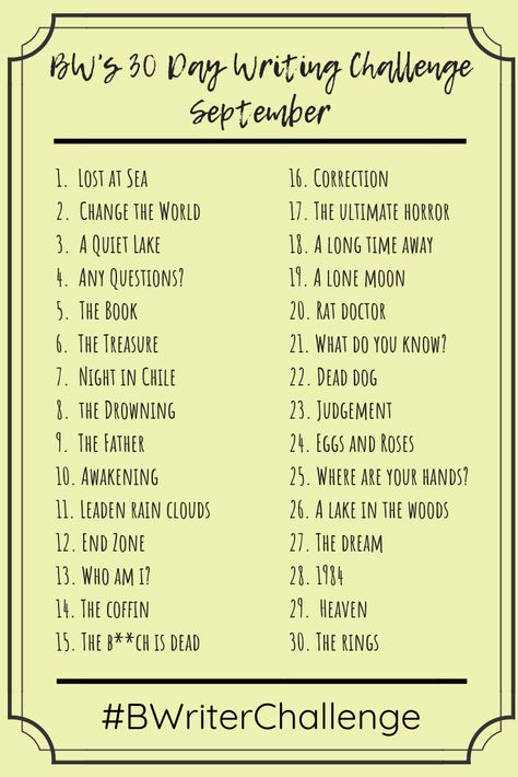 Struggling To Commit To Your Daily Writing Habit? Join Me For The Busy Writer 30 Day Writing Challenge - A BuJo Writing Prompt, Morning Page Challenge!  #BWriterChallenge #writingprompts #writingtips #writing #howtowriteanovel #Crushingit10X  #writingadvice #writerscommunity #IndieAuthors#writersofinstagram  The Busy Writer 30 Day Writing Challenge For September September Writing, 30 Day Writing Challenge, Creative Writing Ideas, Story Writing Prompts, Daily Writing Prompts, Writing Prompts For Writers, Writing Exercises, Writing Inspiration Prompts, Writing Challenge