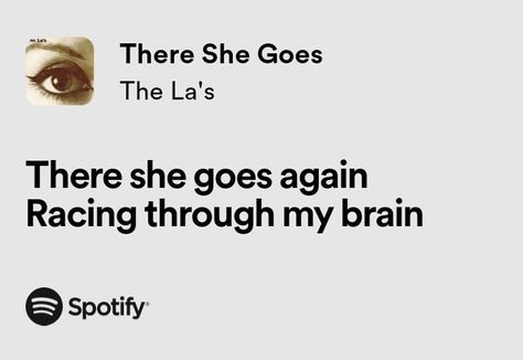 There She Goes Lyrics, Insta Note, Lake Monster, Weird Girl, Songs That Describe Me, Music Girl, There She Goes, Lotus Pond, Spotify Lyrics